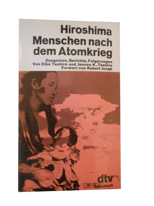 Hiroshima - Menschen nach dem Atomkrieg