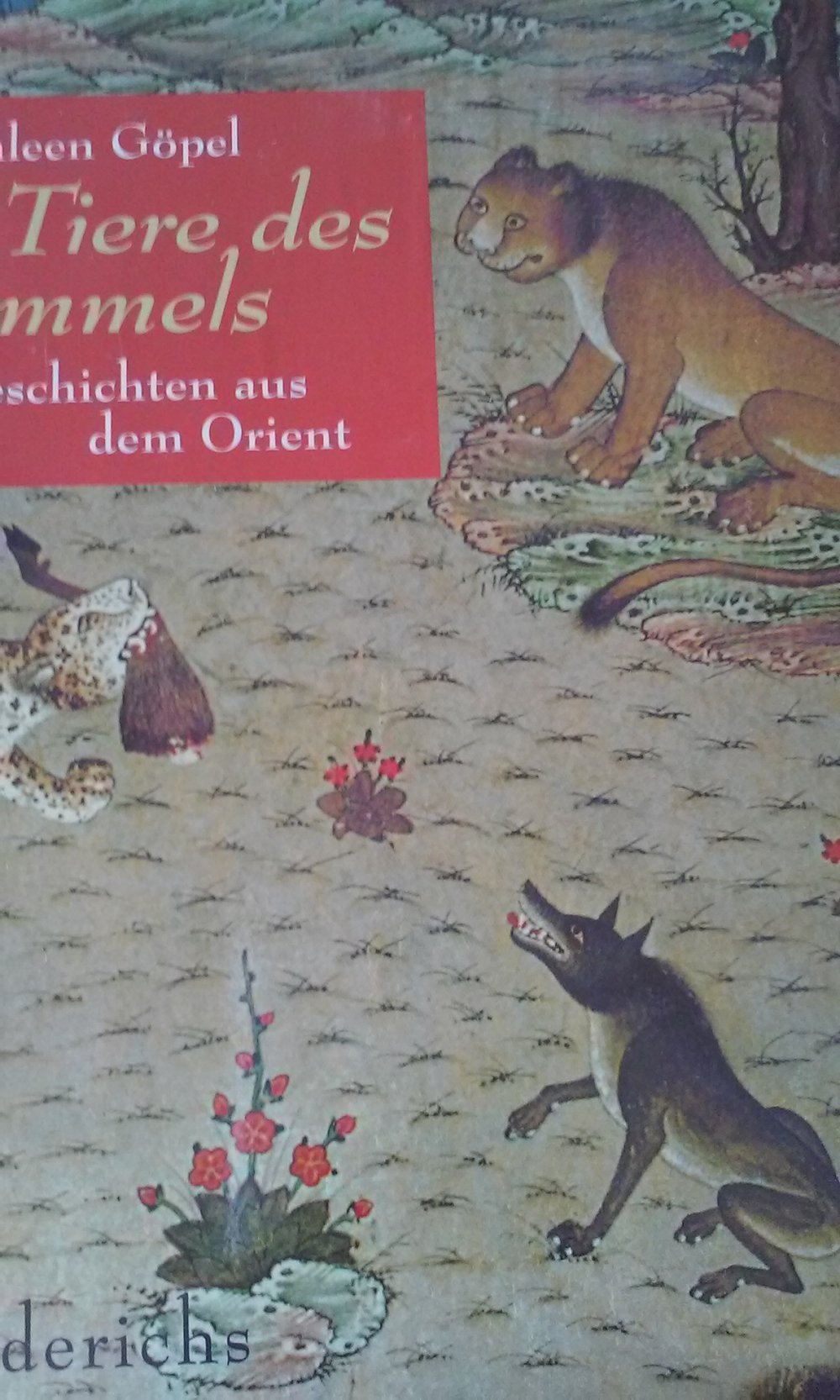 Tiere des Himmels - Geschichten aus dem Orient  Geschenk Tipp 