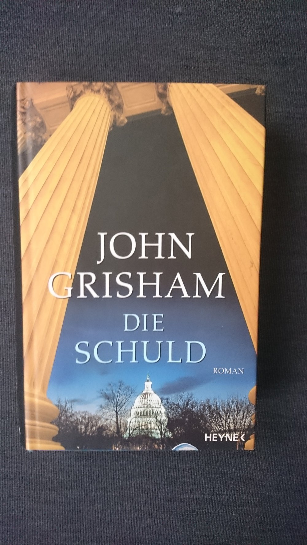 Die Schuld von John Grisham