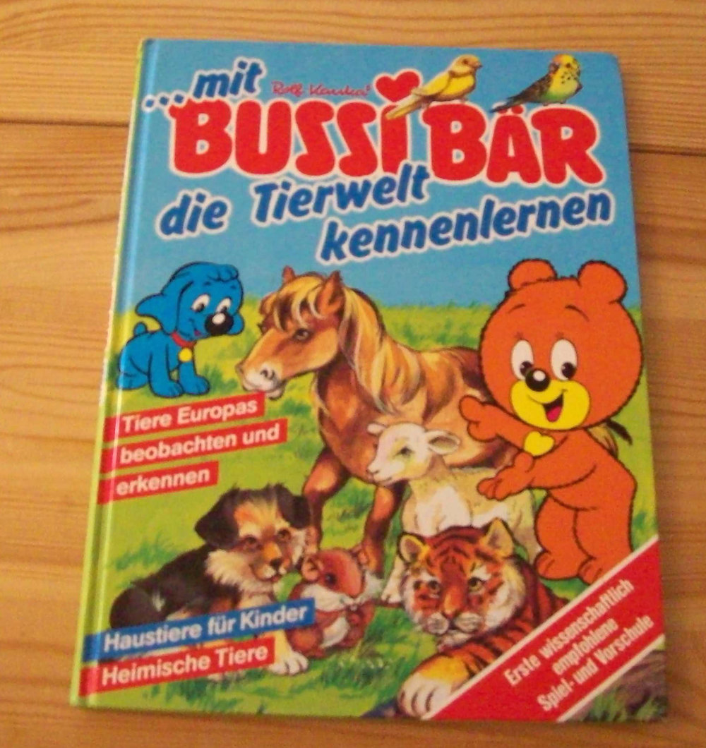 Bussi Bär -Buch- Die Tierwelt kennenlernen