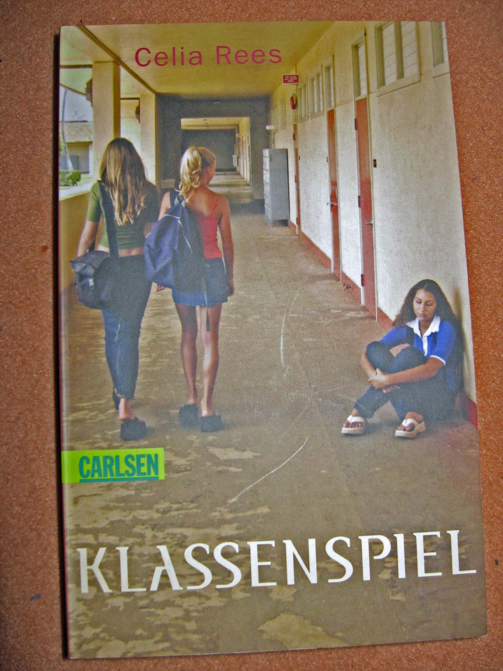 Klassenspiel - Celia Rees