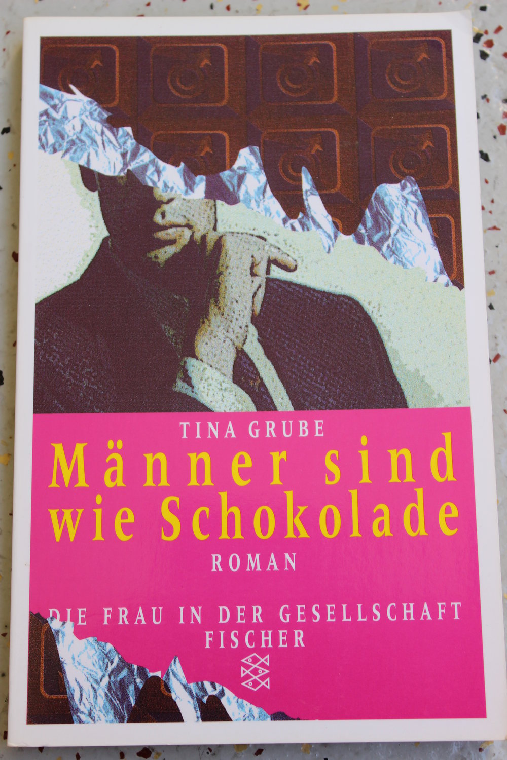 Männer sind wie Schokolade - Tina Grube