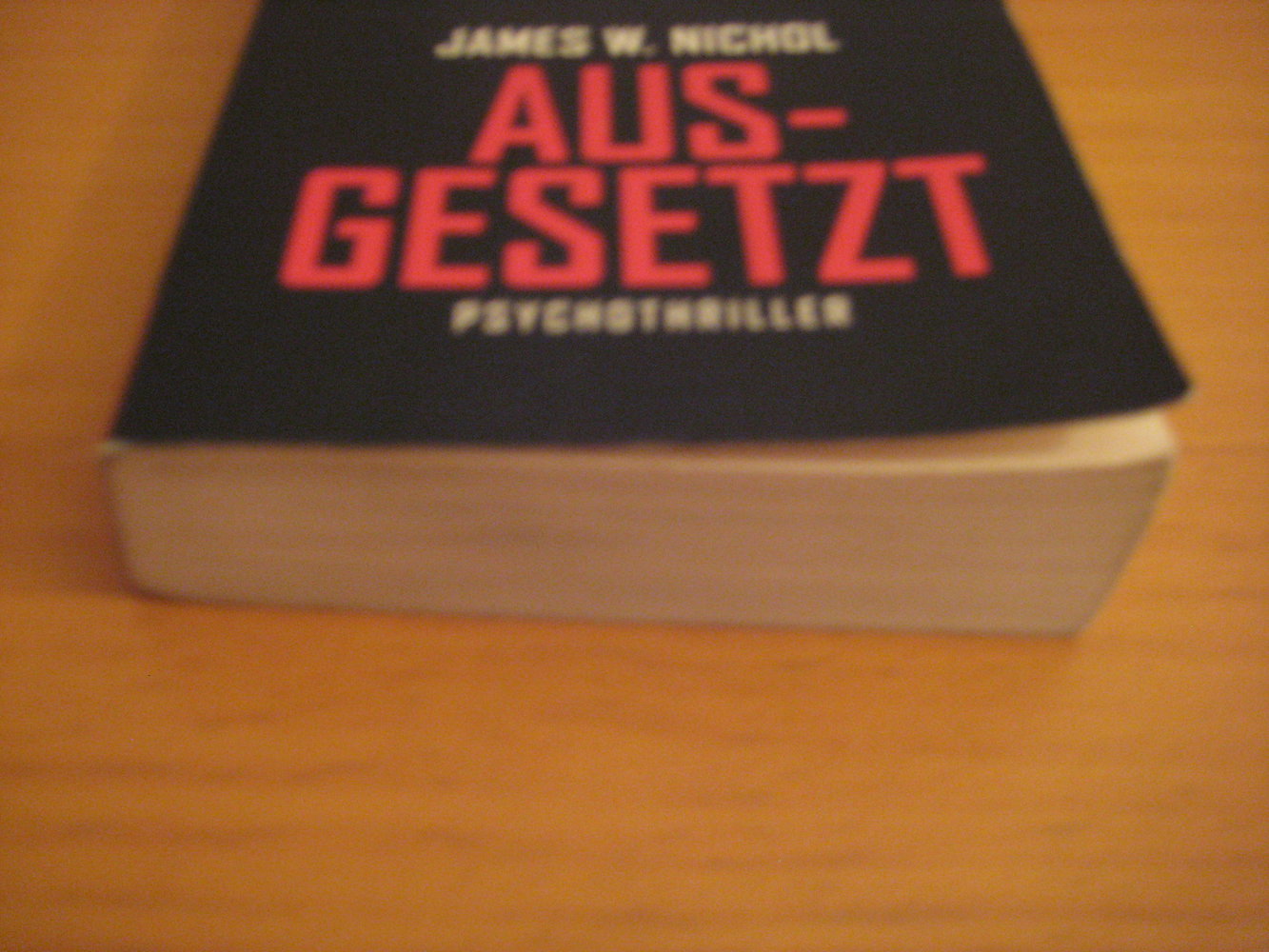 Ausgesetzt