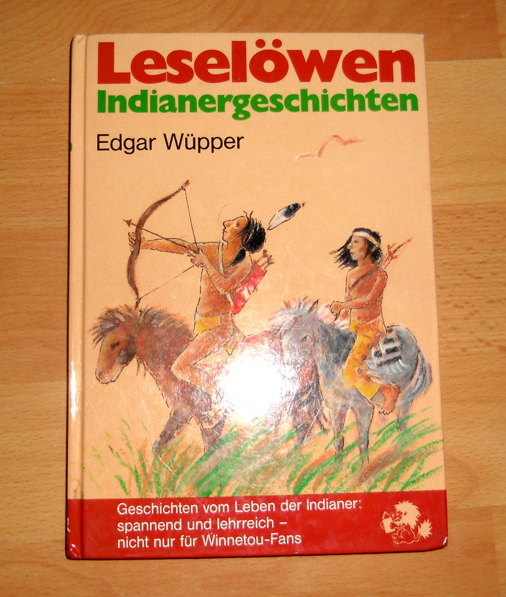 Leselöwen-Indianergeschichten - Edgar Wüpper