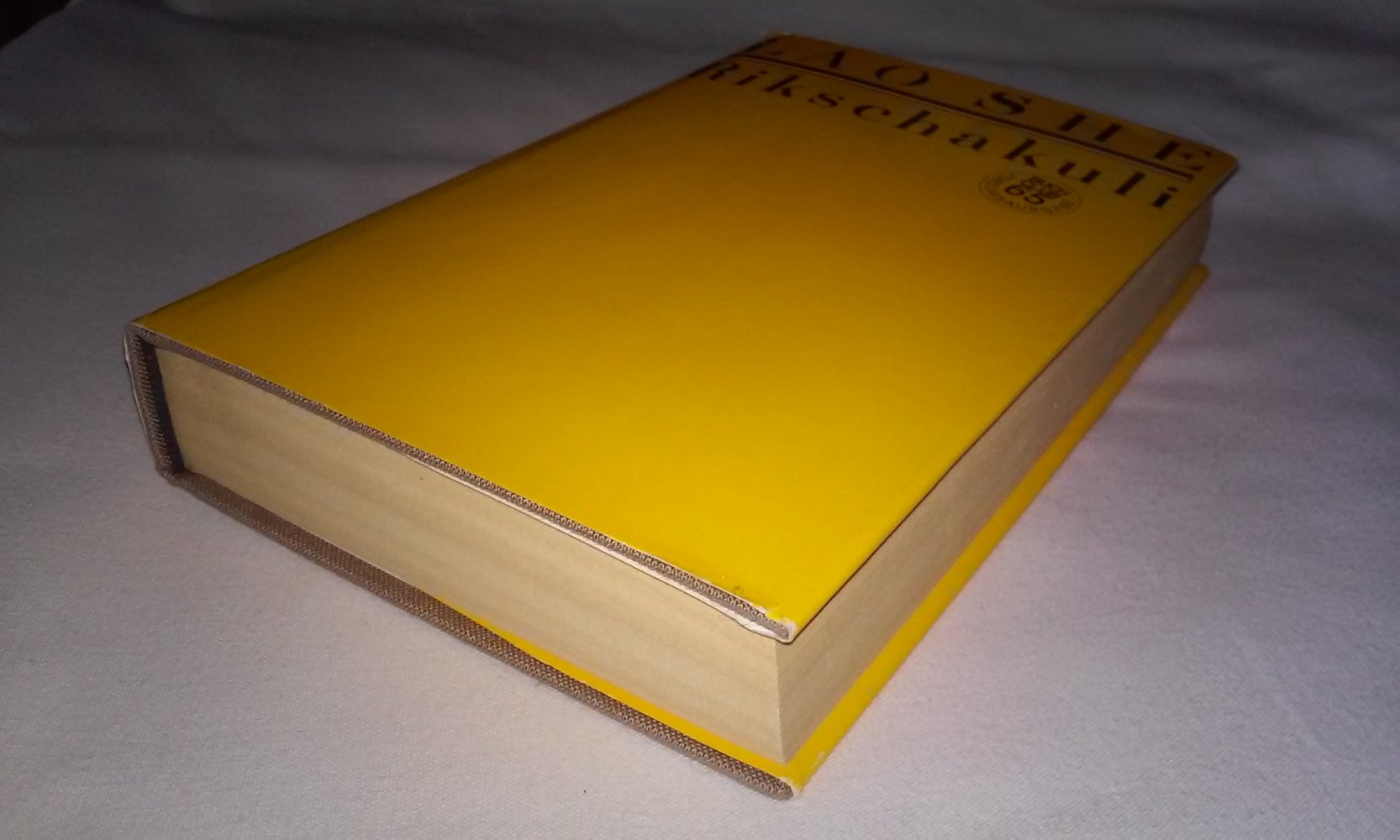 Lao She  Rikschakuli  Roman 1. Auflage 1982 Leineneinband u Schutzumschlag