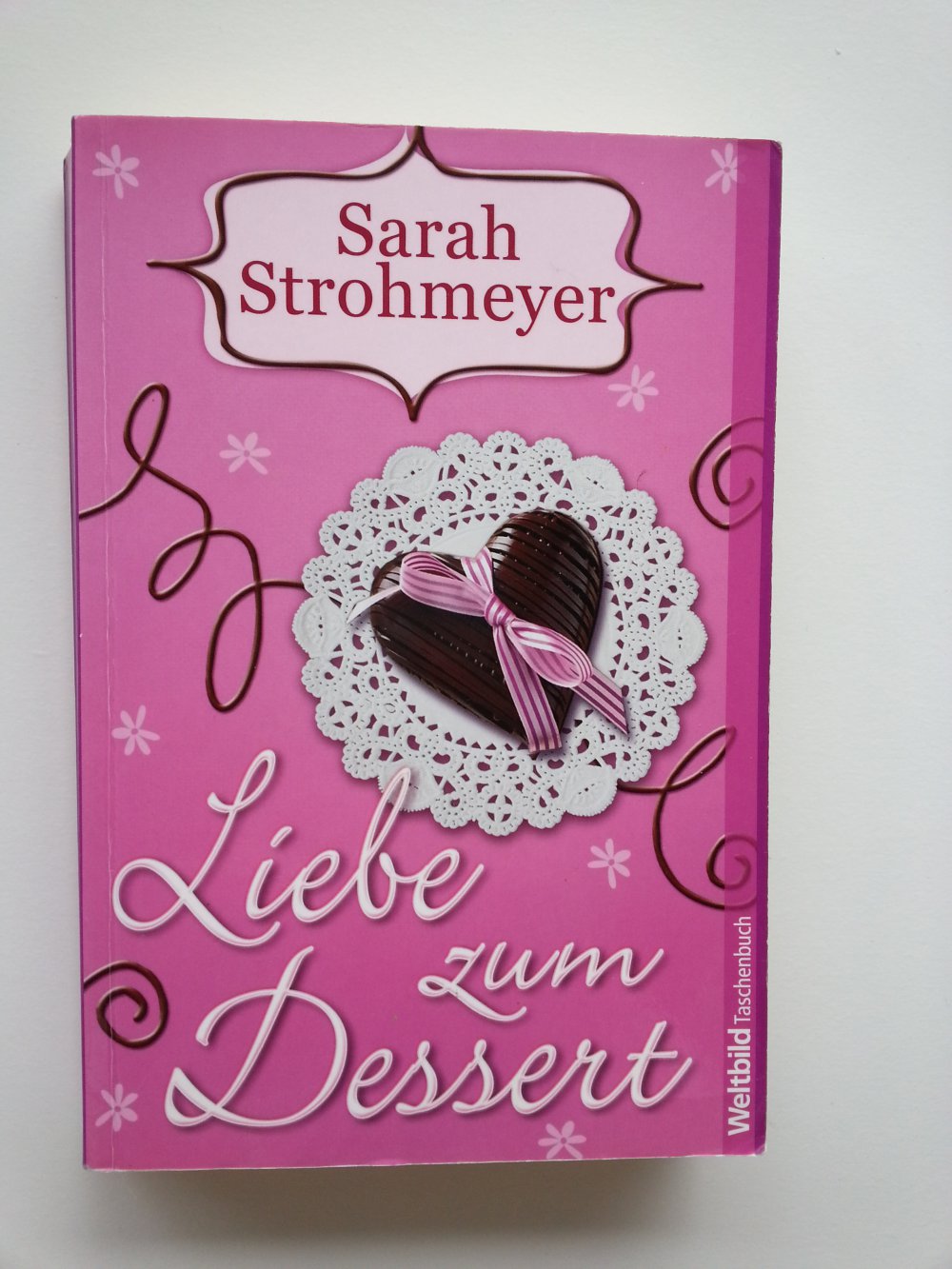 'Liebe zum Dessert' von Sarah Strohmeyer