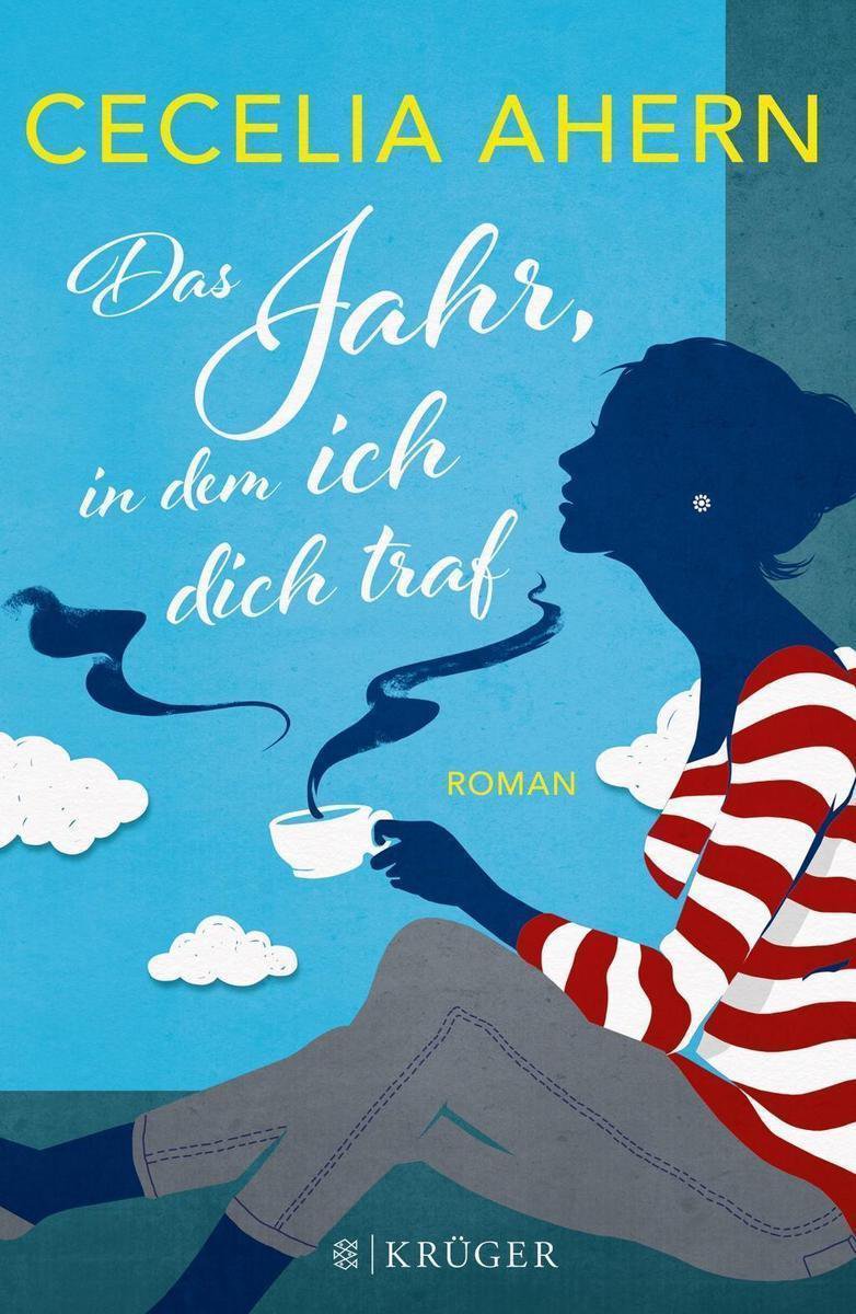  Das Jahr, in dem ich dich traf von Cécilia Ahern