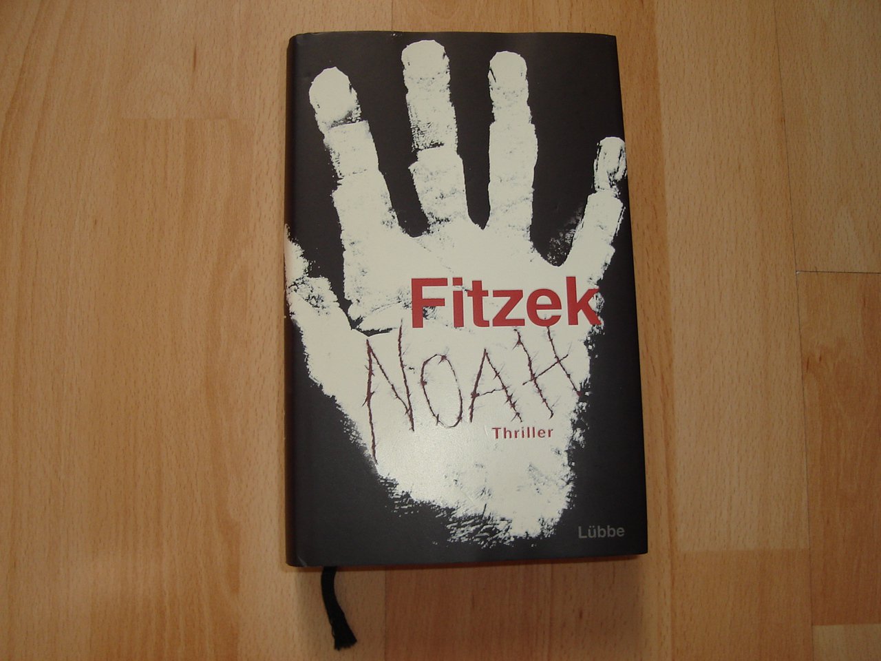 Noah - Sebastian Fitzek - Gebundene Ausgabe - Neuwertig - 2015