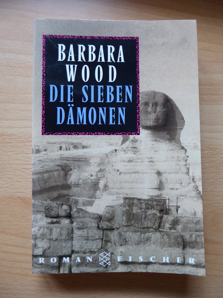 Die sieben Dämonen von Barbara Wood