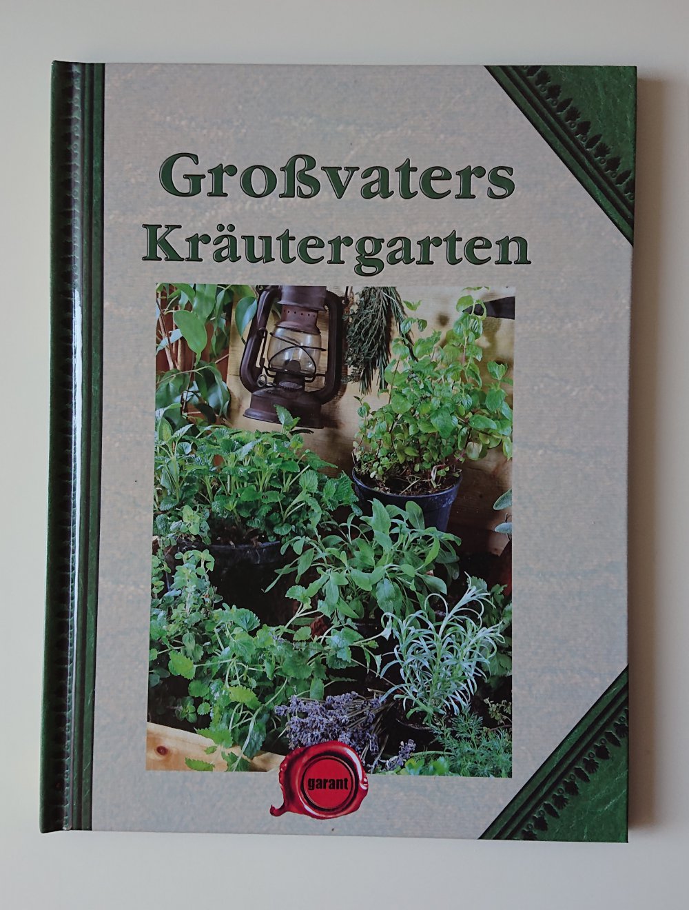 Großvaters Kräutergarten