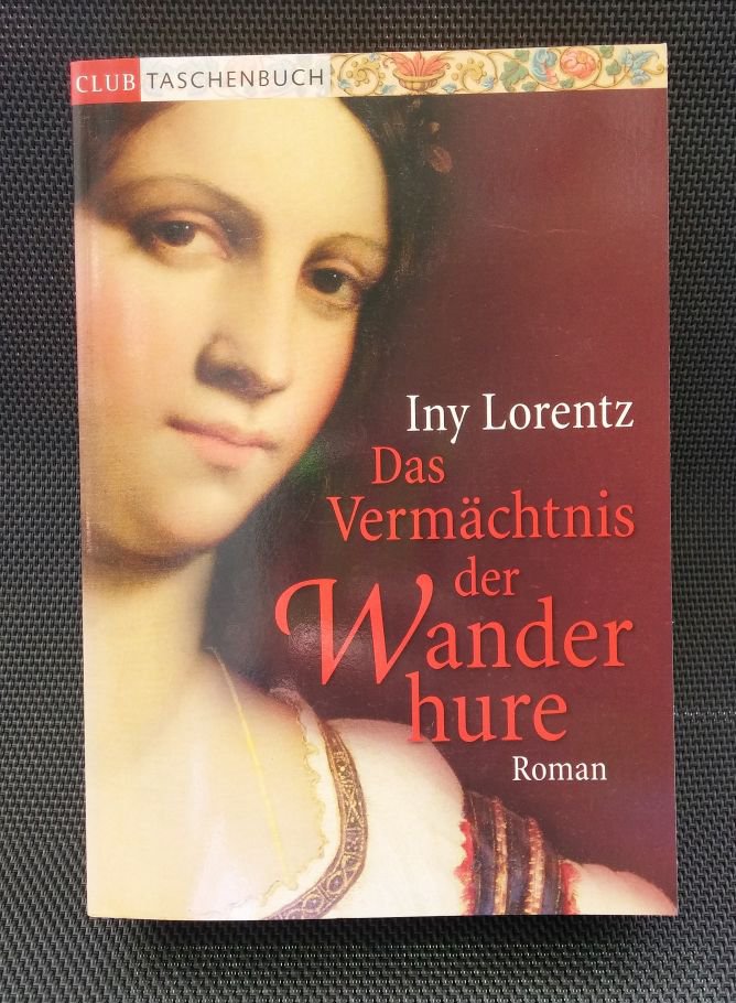 Das Vermächtnis der Wanderhure 
