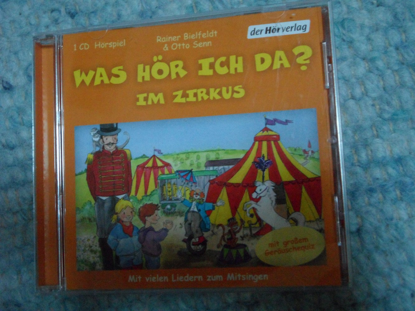 CD Zirkus Was hör ich da?