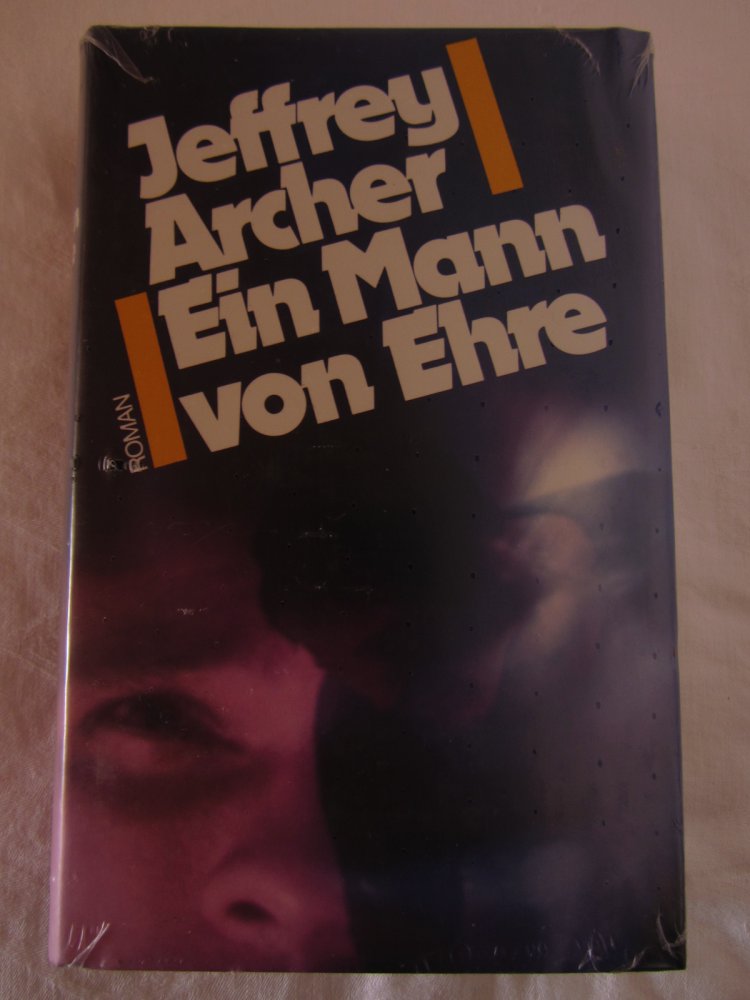 Ein Mann von Ehre * Jeffrey Archer * gebundene Ausgabe * NEU & OVP