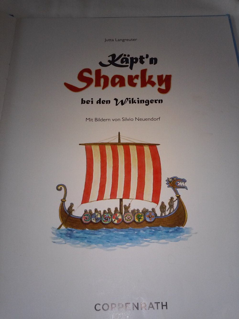 Jutta Langreuter: Käpt'n Sharky bei den Wikingern