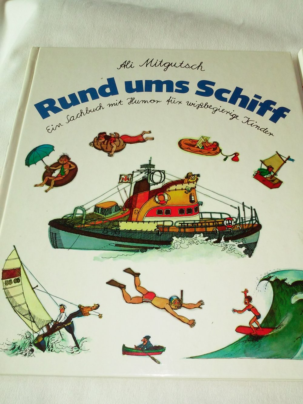 Ali Mitgutsch: Rund ums Schiff und Rund ums Rad