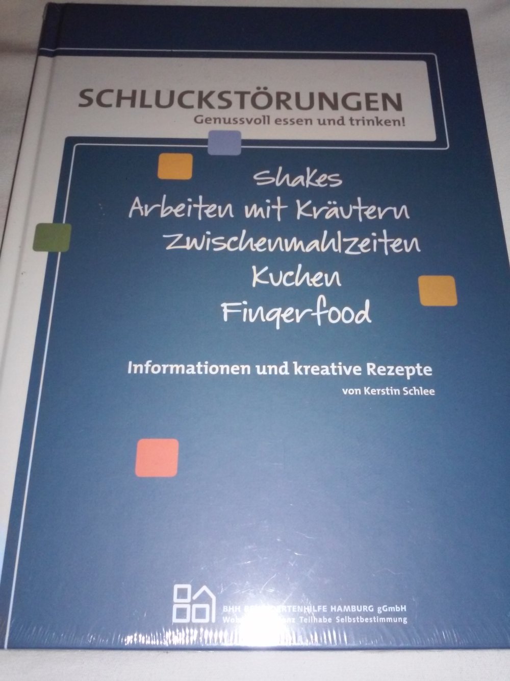 Logopädin Kerstin Schlee: Schluckstörungen kreativ Rezepte Infos...