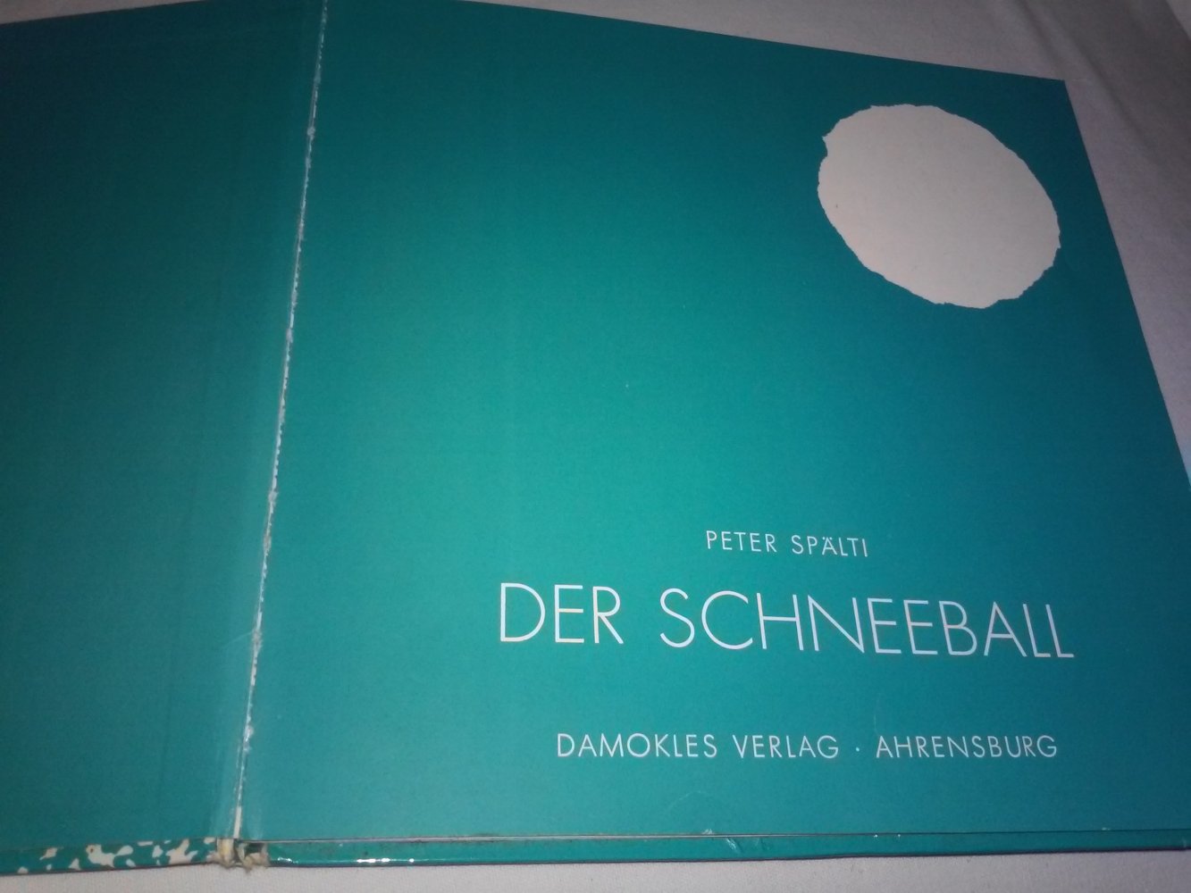Peter Spälti: Der Schneeball - Kinderbuch alt