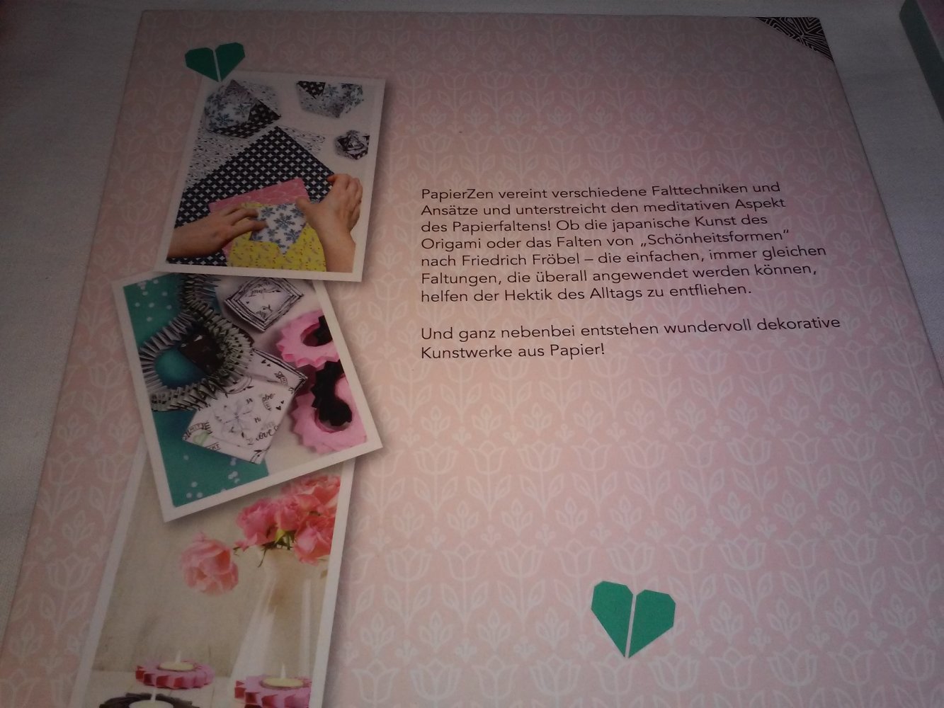 Meine faszinierende Papierwelt / PapierZen: Entspannen mit Papier