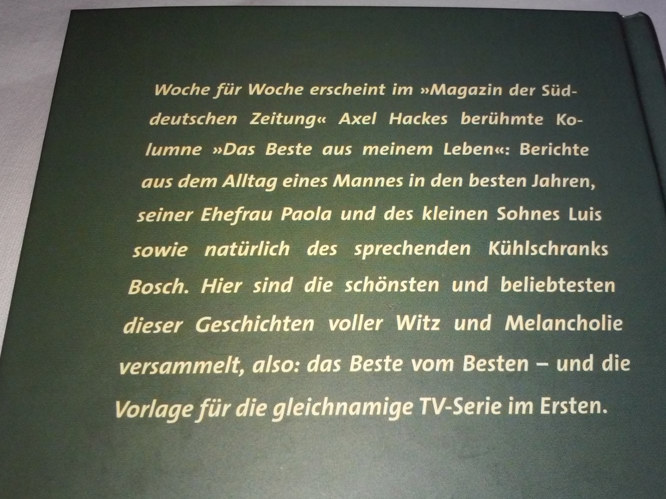Axel Hacke: Das Beste aus meinem Leben