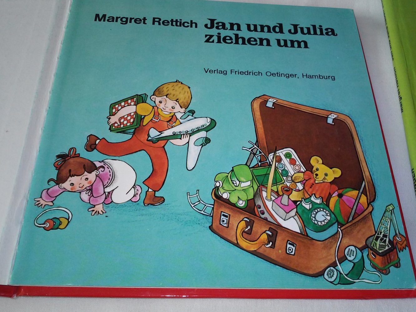 Margret RettichJan und Julia haben einen Garten Jan und Julia ziehen um