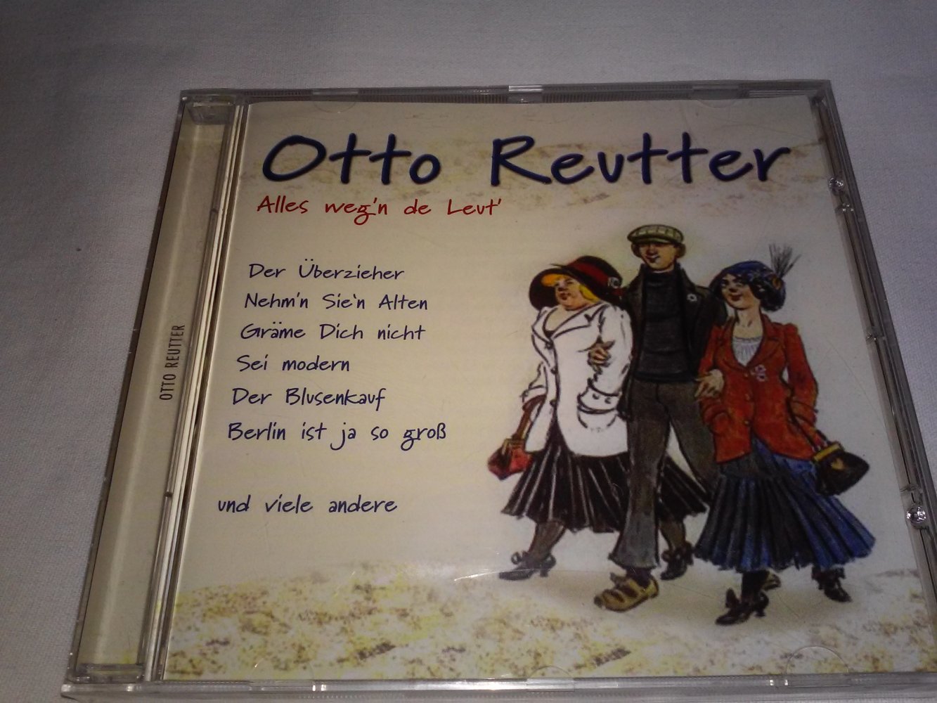 Neu! OVP! 2 Otto Reutter:-In 50 Jahren Ist Alles Vorbei / Alles weg'n de Leut
