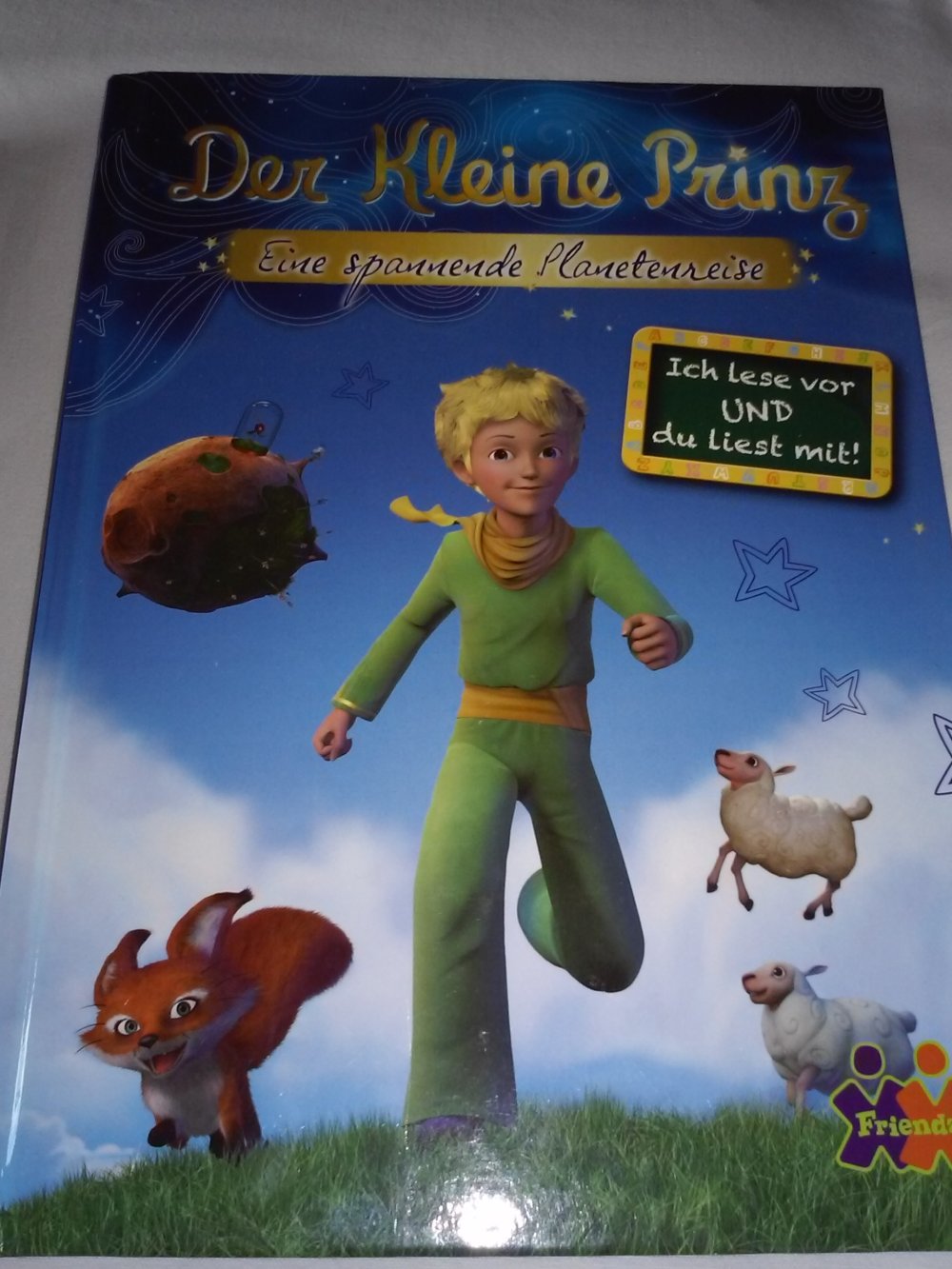 A.de Saint-Exupéry: Der kleine Prinz - Man sieht nur mit dem Herz gut