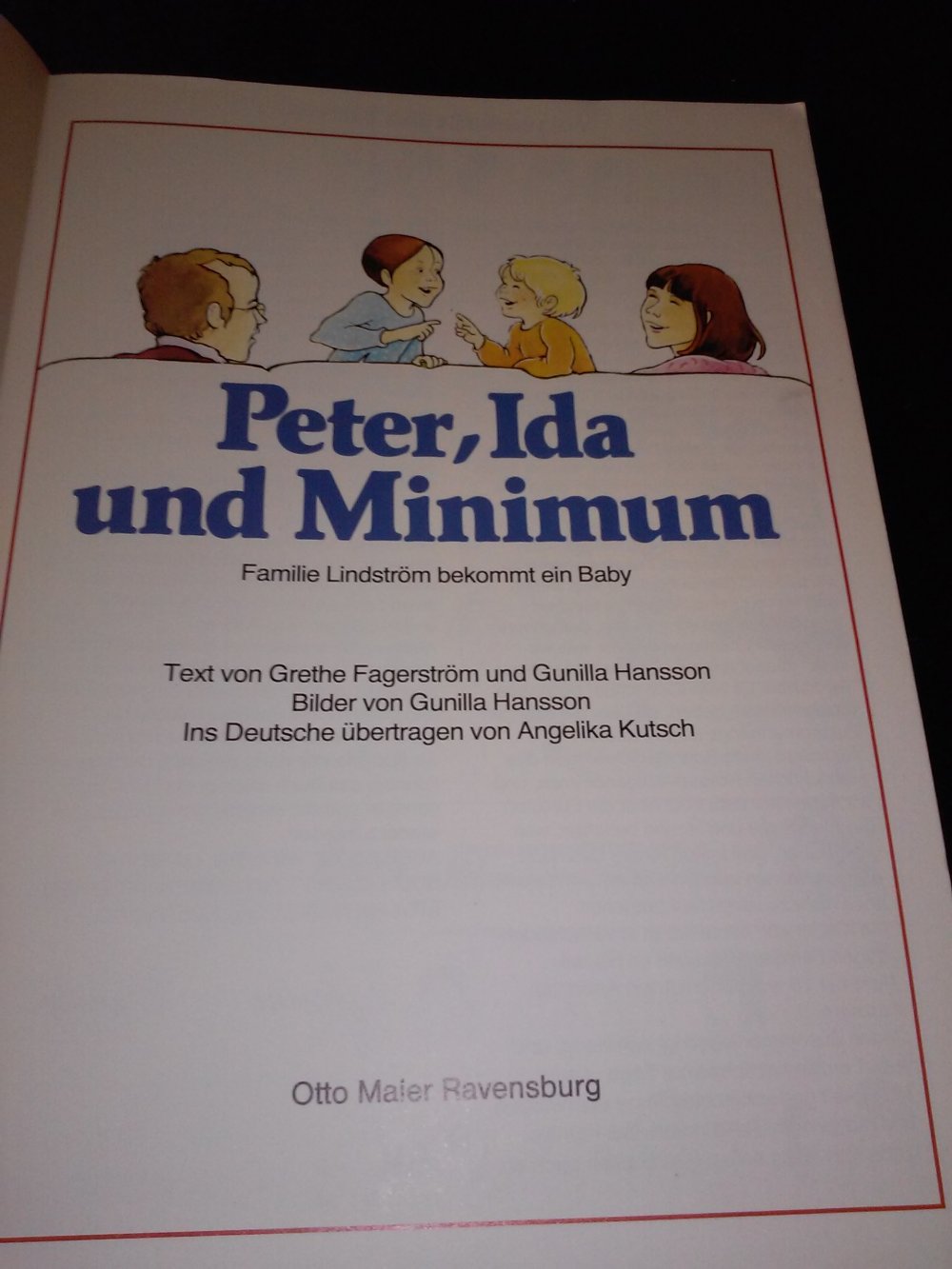 Grethe Fagerström: Peter, Ida und Minimum (Lindström´s bekommen ein Baby) 1.Alg.