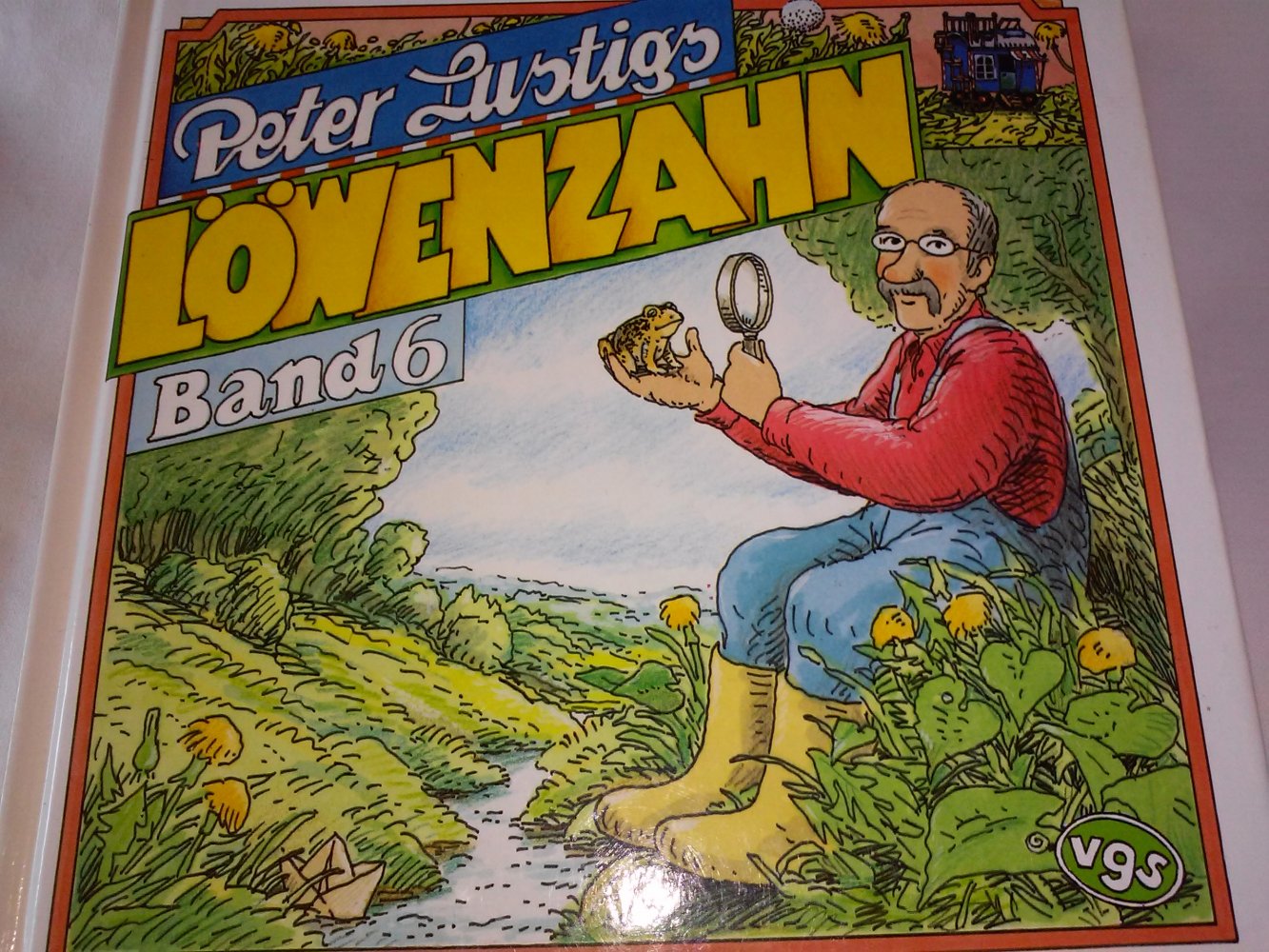 (3 x) Peter Lustigs Löwenzahn: Bd.5  6 und 7 - Kinderbuch alt