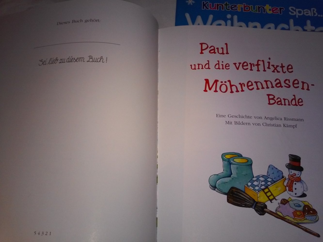 Neu!Paul und die verflixte Mörennasen-Bande + Weihnachten Malbuch
