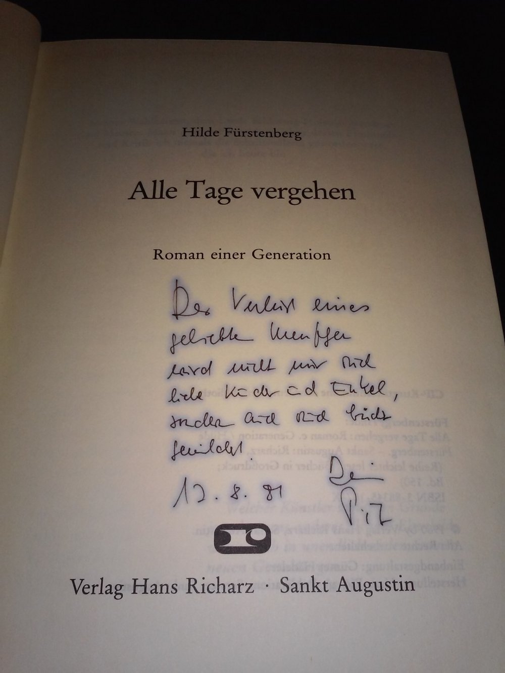 Hilde Fürstenberg: Alle Tage vergehen - Roman einer Generation. Signiert (SH)