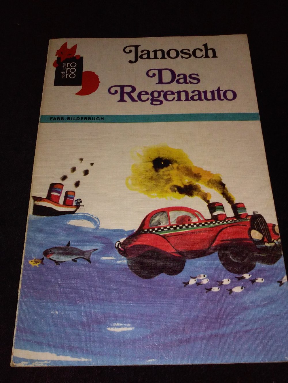 Janosch: Es war einmal ein Hahn.(1984) Das Regenauto(1972)