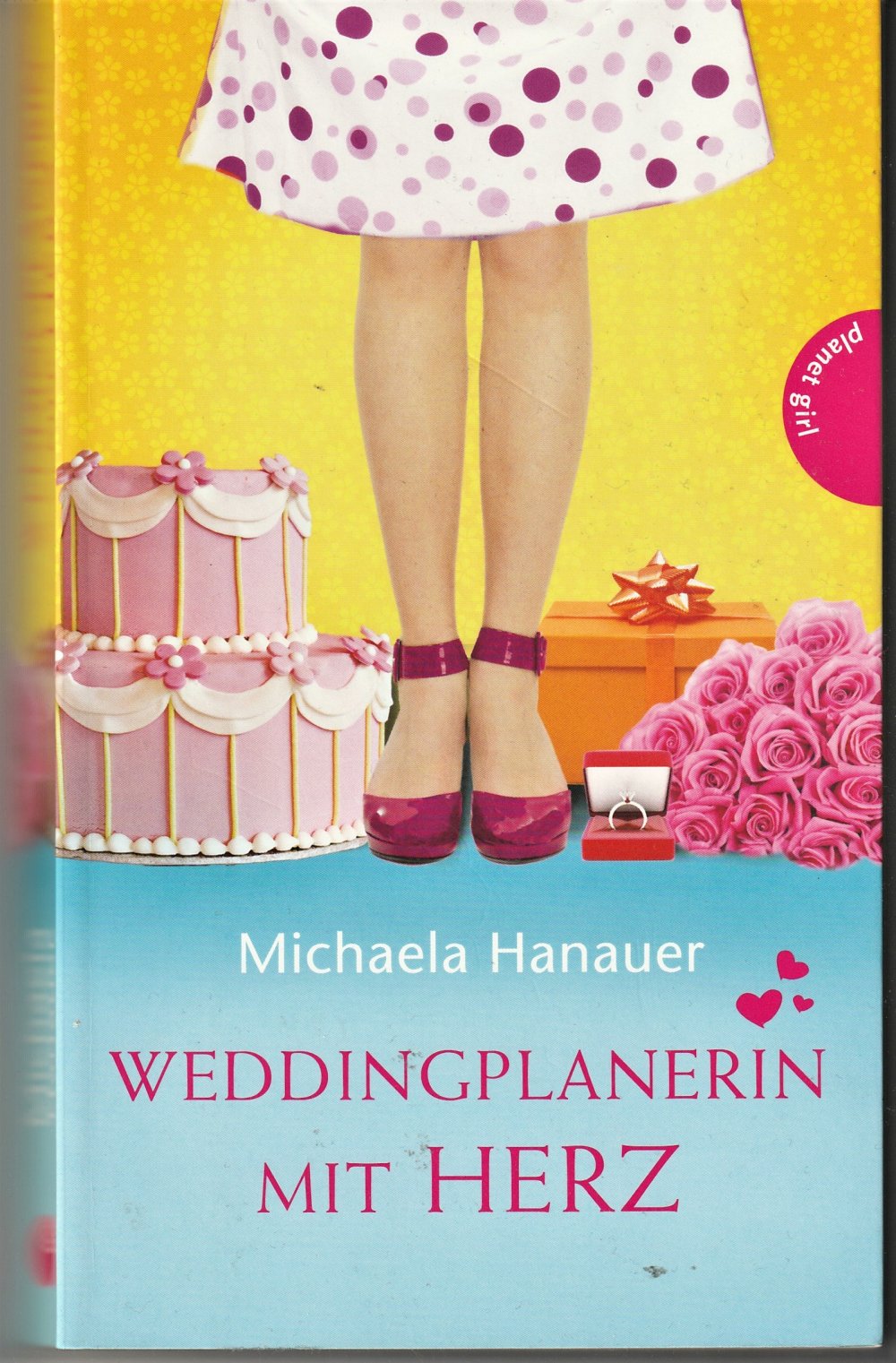 Buch Roman Balleristik Michaela Hanauer - Weddingplanerin mit Herz Mädchenroman Liebesgeschichte