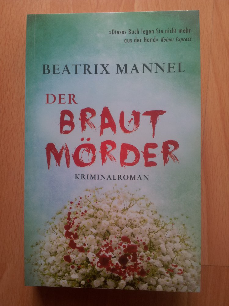Verkaufe Der Brautmörder - Beatrix Mannel 