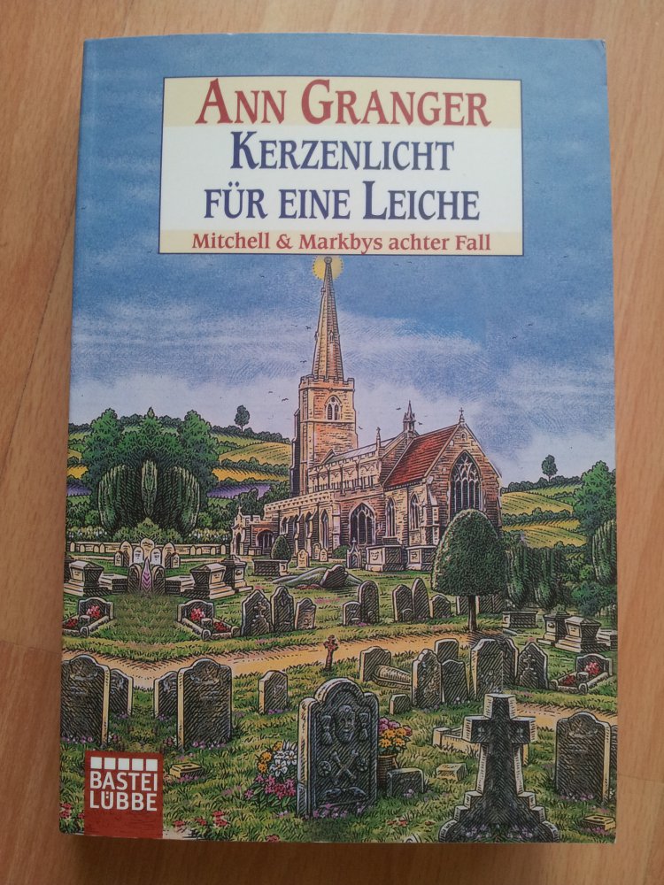 Kerzenlicht für eine Leiche - Mitchell & Markbys achter Fall - Ann Granger