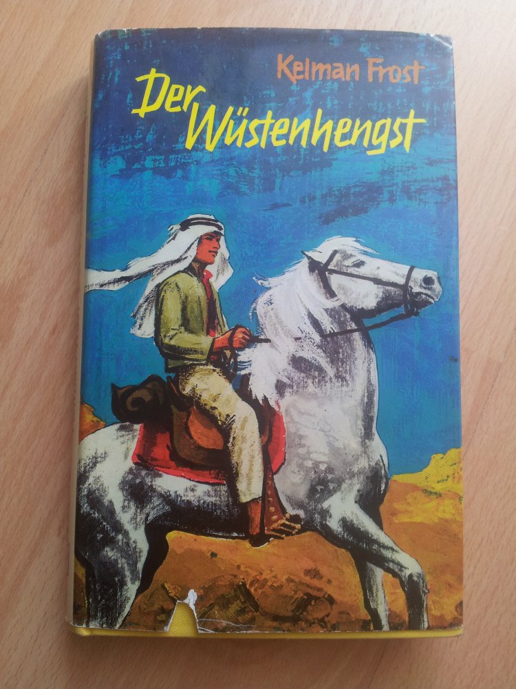Der Wüstenhengst - Kelman Frost 