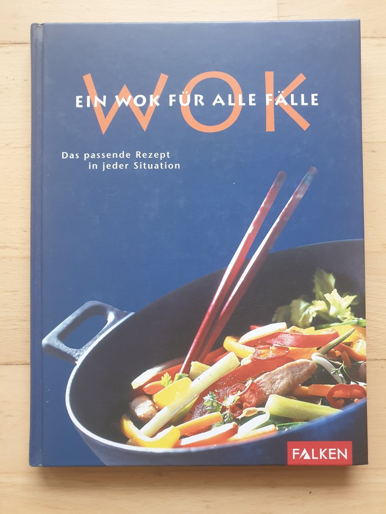 Ein Wok für alle Fälle