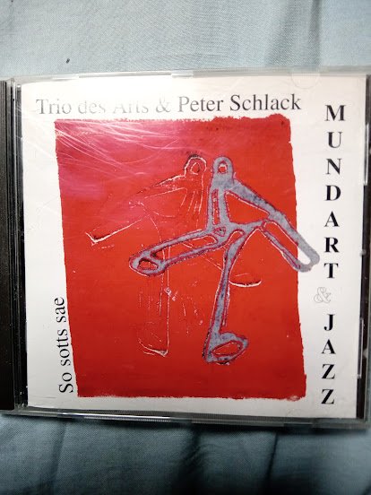 CD Trio des Arts & Peter Schlack  Mundart Jazz