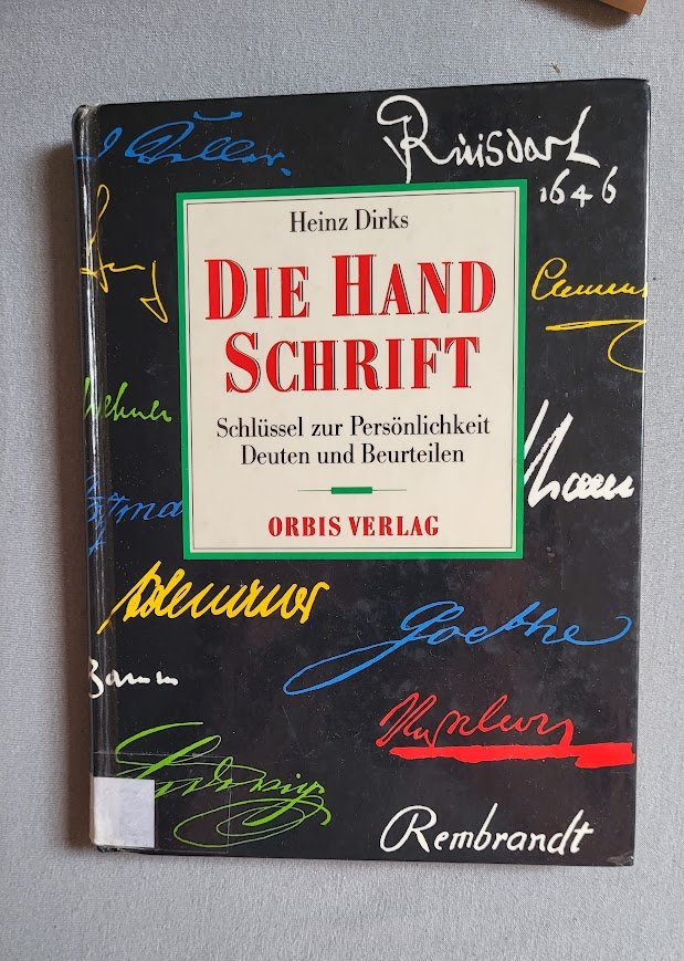 Buch Die Handschrift - Schlüssel zur Persönlichkeit - deuten und beurteilen