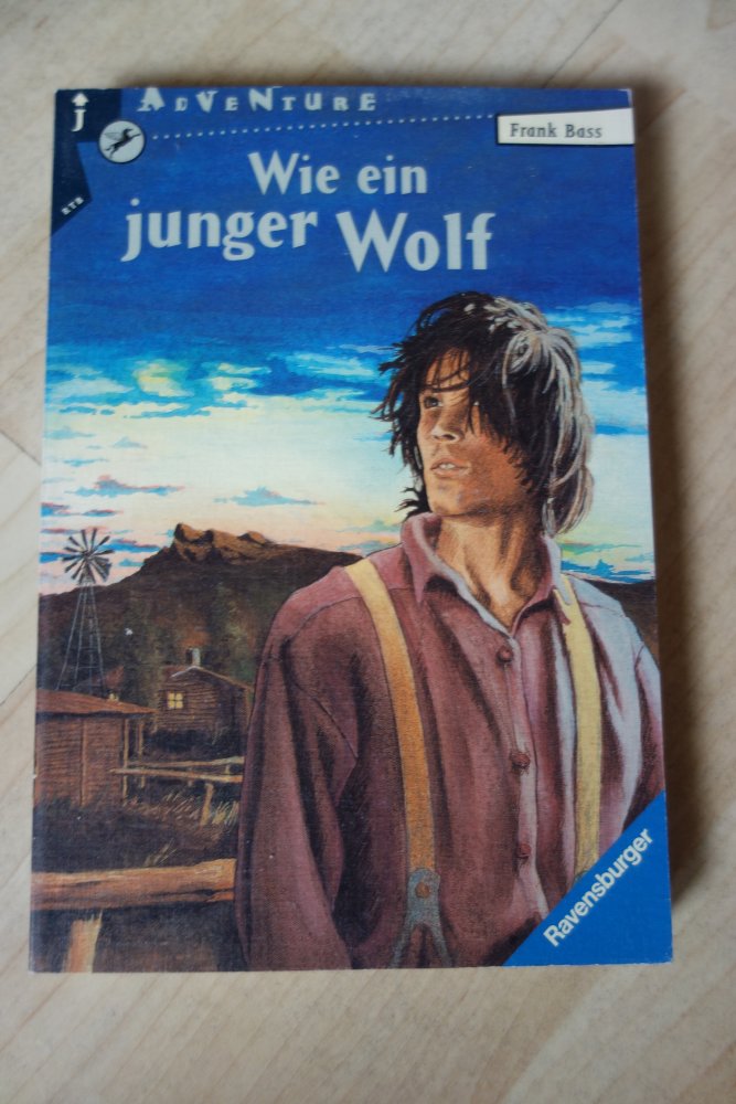 Wie ein junger Wolf Ravensburger Frank Bass Buch Adventure Abenteuer