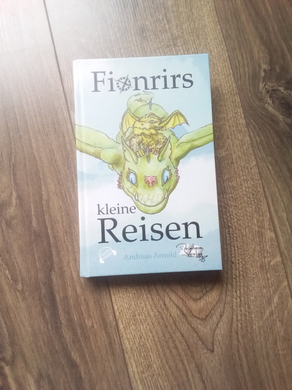 Fionrirs kleine Reisen Buch Andreas Arnold Reimheim Verlag mit Audiocode