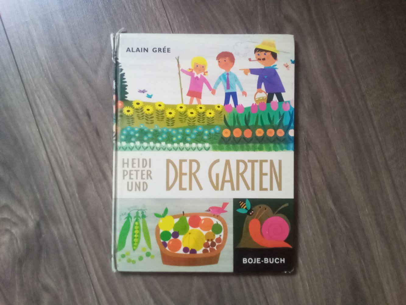 Heidi Peter und der Garten Alain Gree Bilderbuch Boje Verlag 1973