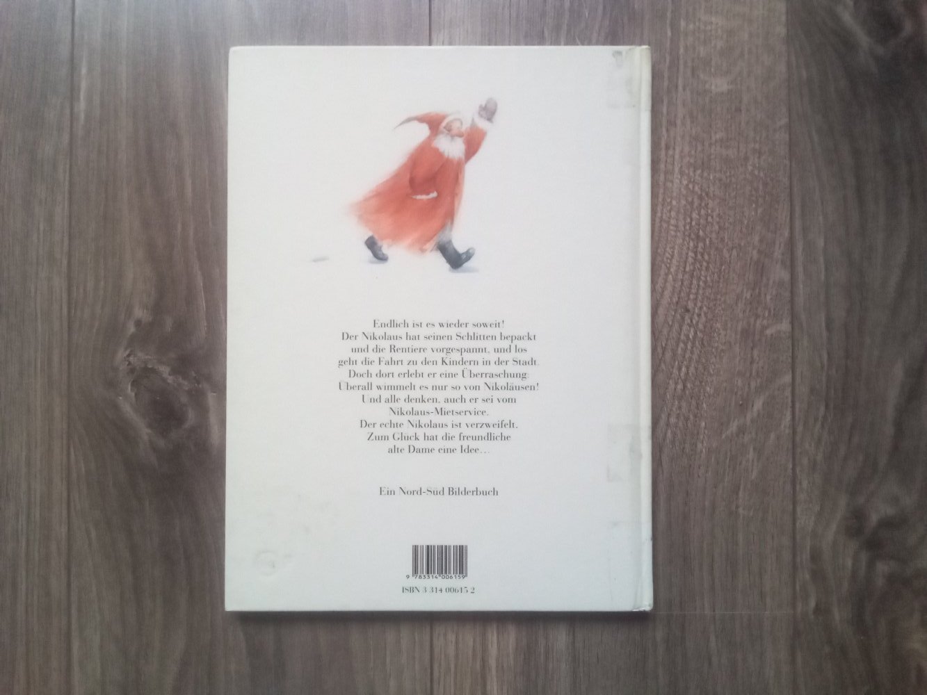 Der echte Nikolaus bin ich Bilderbuch NordSüd Verlag Ostheeren Ingrid