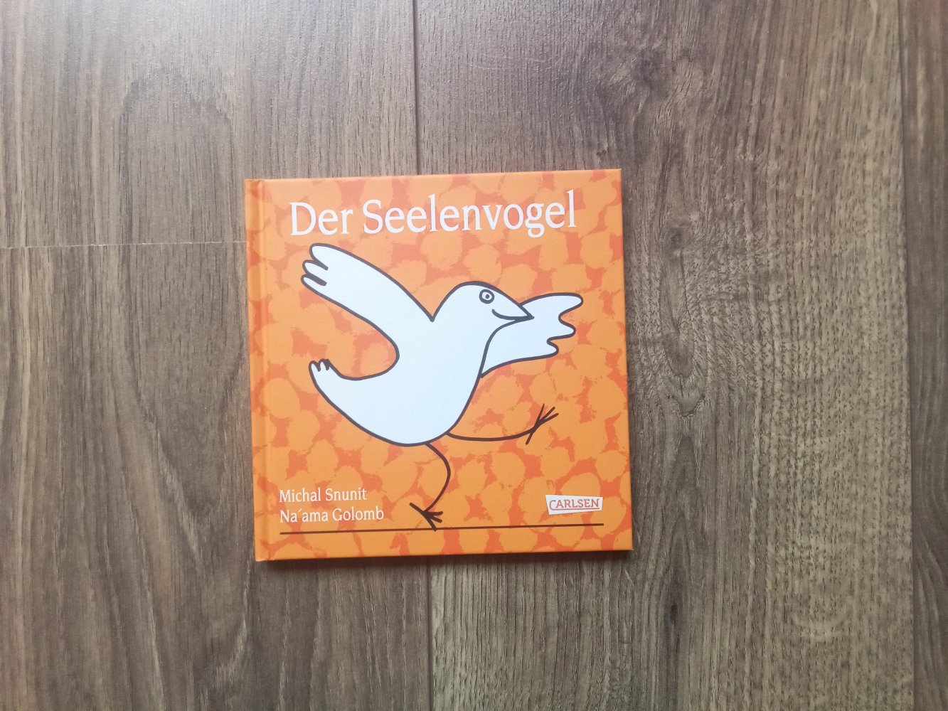 der Seelenvogel Poetisches einfühlsames Geschenkbuch zum Thema Gefühle für Kinder ab 3 und Erwachsene Michal Snunit