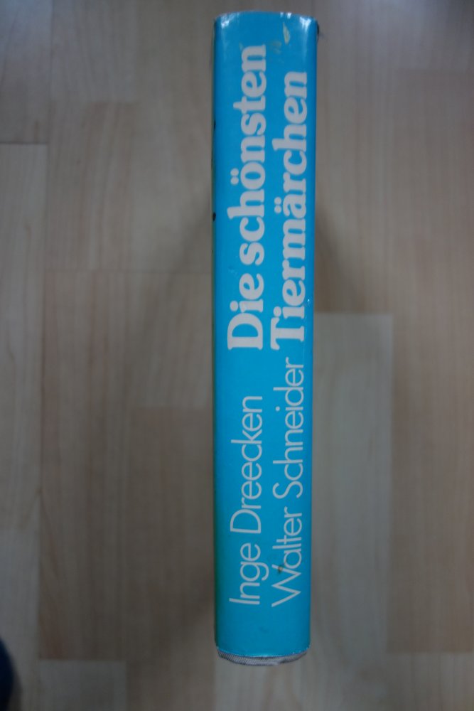 die schönsten Tiermärchen Inge Dreecken Walter Schneider Buch