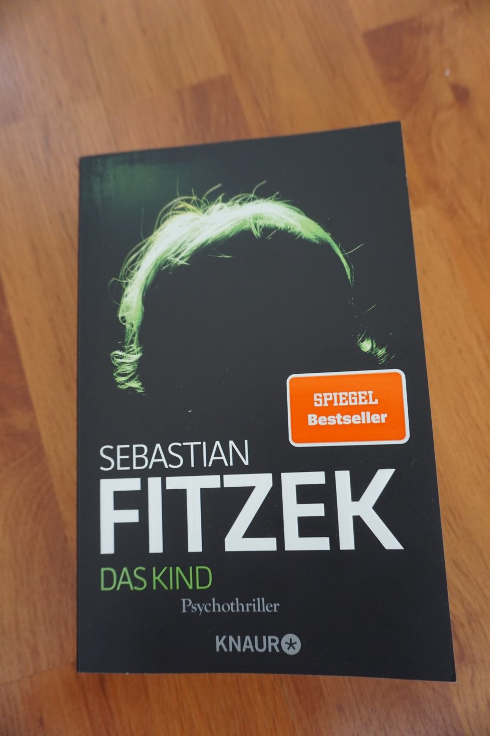 Sebastian Fitzek - Das Kind