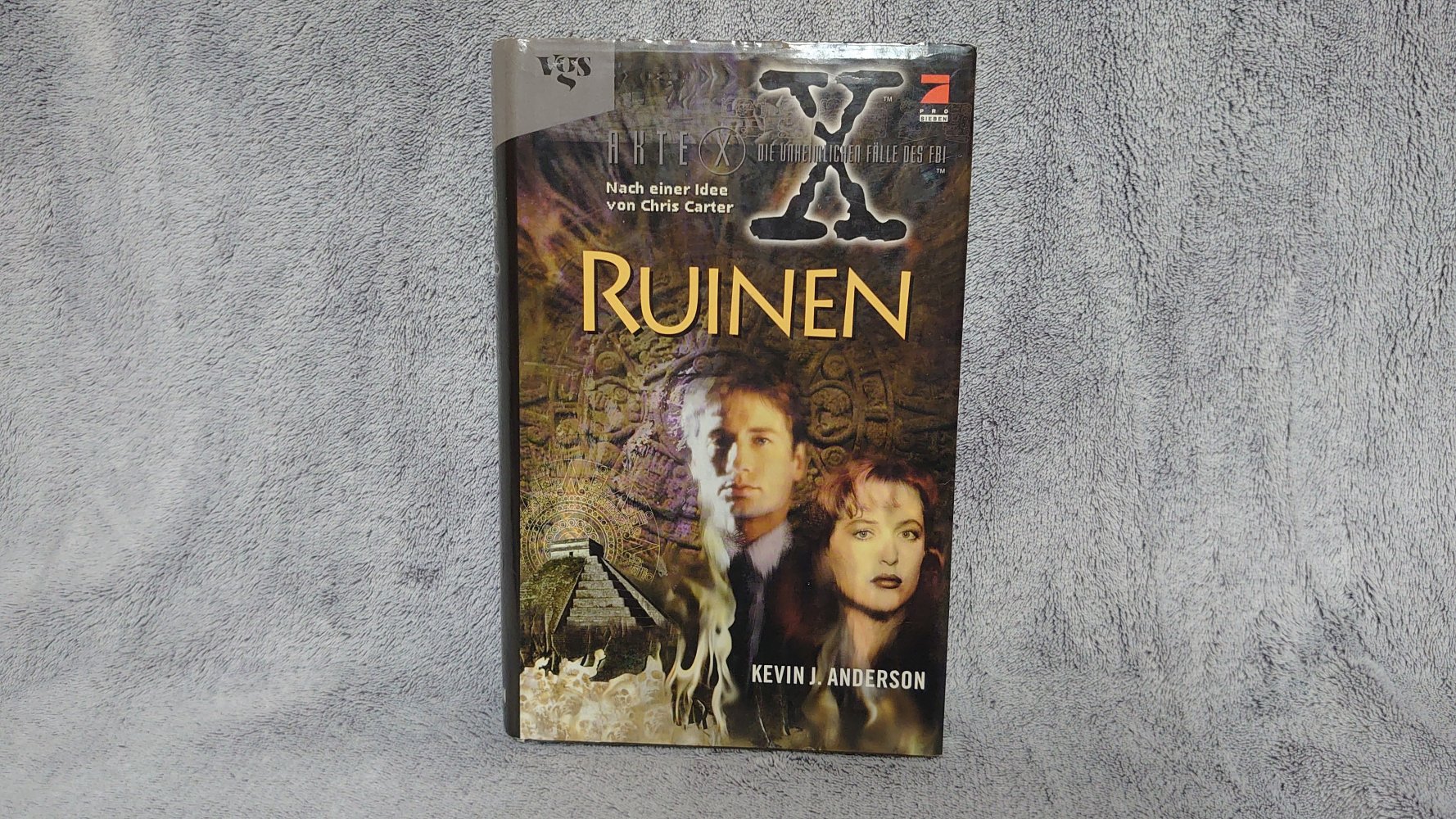 Buch Akte X - die unheimlichen Fälle des FBI:  Ruinen  Nach einer Idee von Christian Rendel Kevin J. Anderson 1997