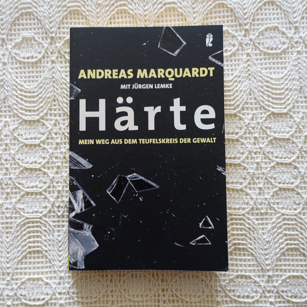 Buch - Härte, Mein Weg aus dem Teufelskreis der Gewalt