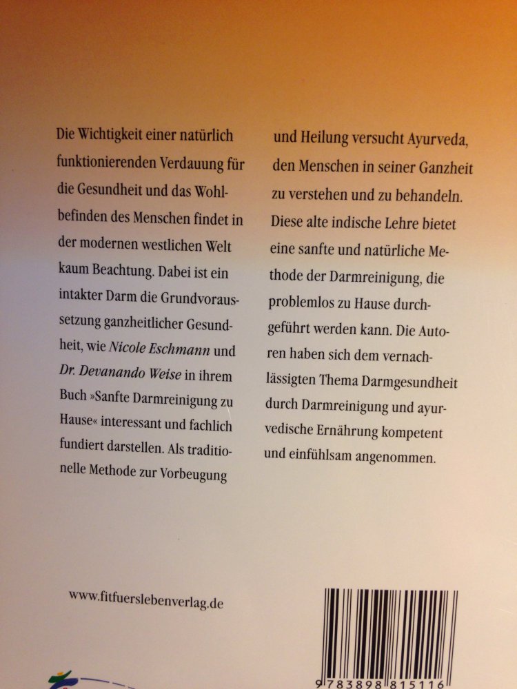 Sanfte Darmreinigung zu Hause - mit Ayurveda zu neuem Wohlbefinden