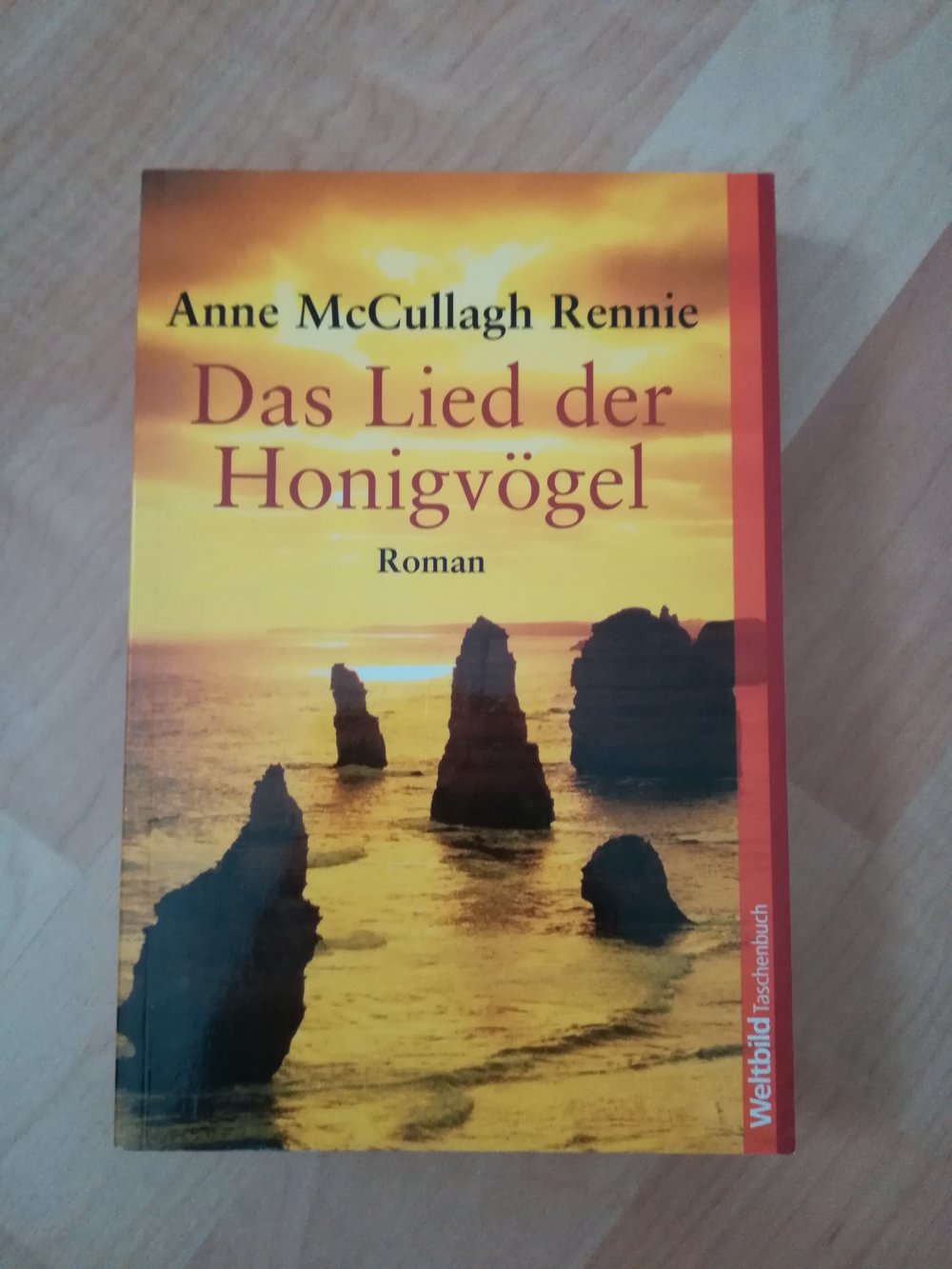Das Lied der Honigvögel von Anne McCullagh Rennie