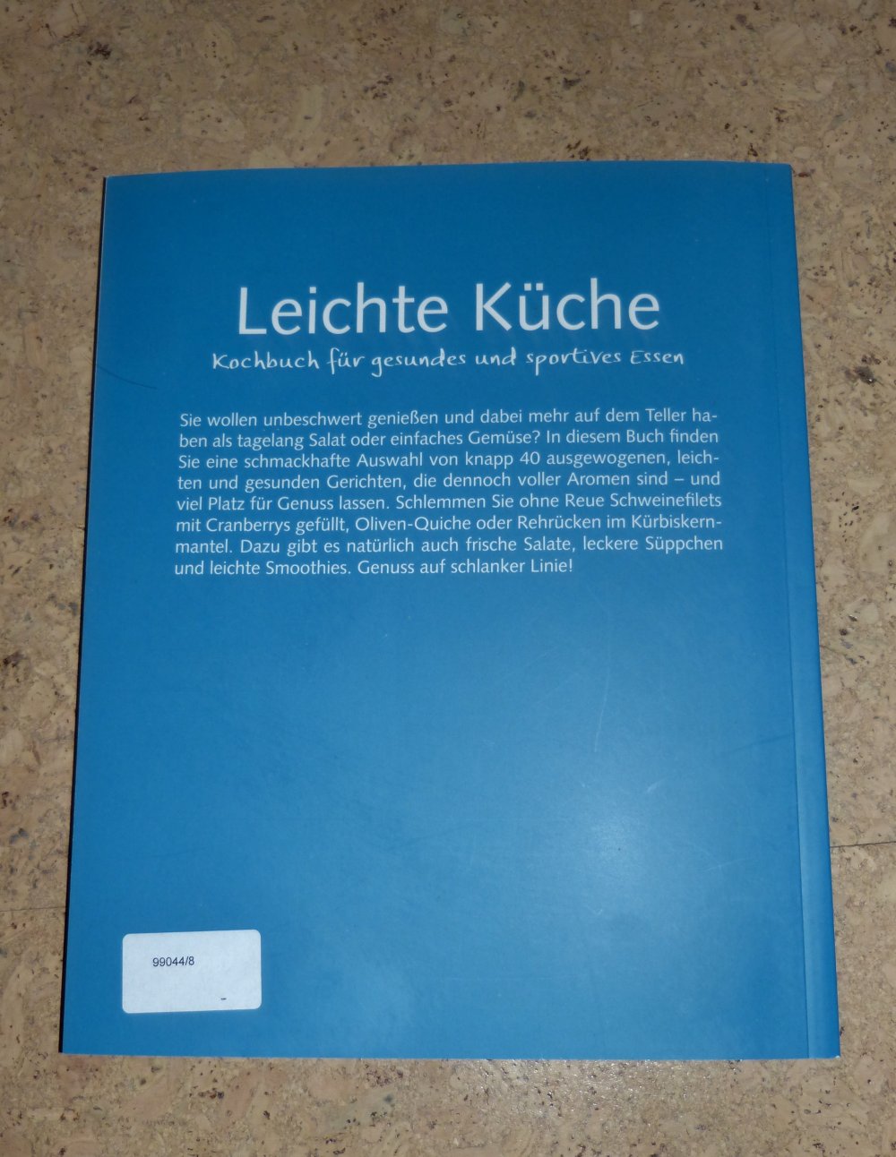 Kochbuch Leichte Küche. Kochbuch für gesundes Essen, NEU
